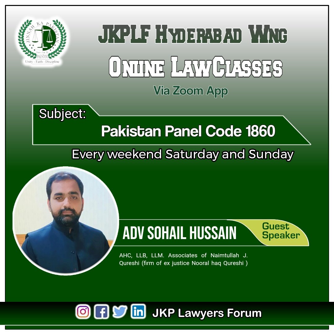 JKPLF's tweet photo. Hello everyone.
Wait is over here we are announcing the Guest Speaker for JKPLF Online Law Classes on "Pakistan Panel Code 1860".

Guest Speaker:
Adv Sohail Hussain 
Advocate High Court

#OnlineLawClasses
#JKPLFHyderabadWing
#JKP #JKPLF
#JKPLFMEDIACELL https://t.co/GpsRzbveVA