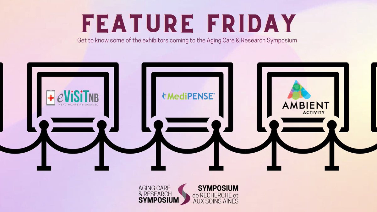 It's #FeatureFriday ! 🥳  <a href="/evisitnb/">eVisitNB</a>, Medipense Inc., &amp; <a href="/AmbientActivity/">Ambient Activity</a> will be exhibiting on Nov. 15th at the #AgingSymposium 🤩 Want to learn about their work and other #AgingResearch in-person or virtually? Tickets are available at: bit.ly/3CdYeER