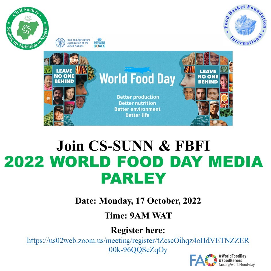 *SAVE THE DATE &amp; REGISTER TO ATTEND: 2022 WORLD FOOD DAY MEDIA PARLEY*
Date: Monday 17Th October, 2022
Time: 9AM WAT
Register here: us02web.zoom.us/meeting/regist…