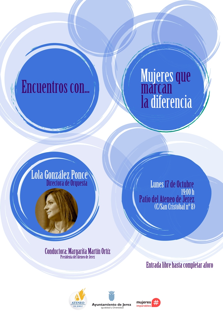 💪  #Mujeres que marcan la diferencia. 

🤝#Sinergias entre Asociación #MujeresImparables <a href="/AteneodeJerez/">Ateneo de Jerez</a> <a href="/Igualdad_Jerez/">Delegación de Igualdad y Diversidad de Jerez</a>. 

🎶 #Protagonista Lola González Ponce, #directoradeorquesta. 
📅 Lunes 17.10, 19h #AteneodeJerez.
📍  #EntradaLibre hasta completar aforo.
¡No te lo pierdas!