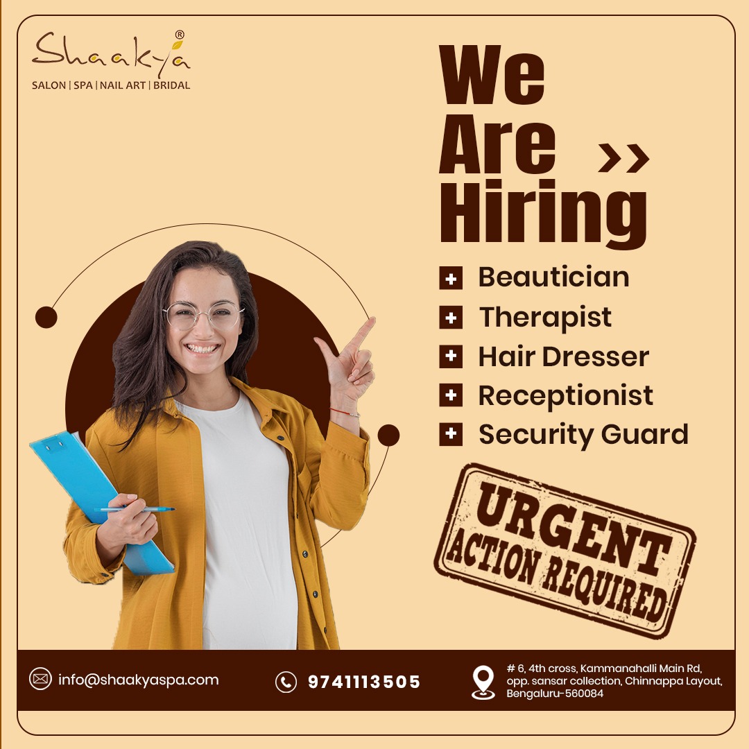 shaakyasalonspa's tweet photo. Shaakya Salon &amp; Spa is Hiring for Multiple Job posts.
Position --
*Beautician
*Therapist
*Hair Dresser
*Security Guard.
For more details, Call 📞: 9741113505 or https://t.co/ZdXoohexZ3
 #securityjob #telecalling #nailartisit #therapist #spatherapist  #salonjob #bangalorejob https://t.co/zWzmbm8NSf