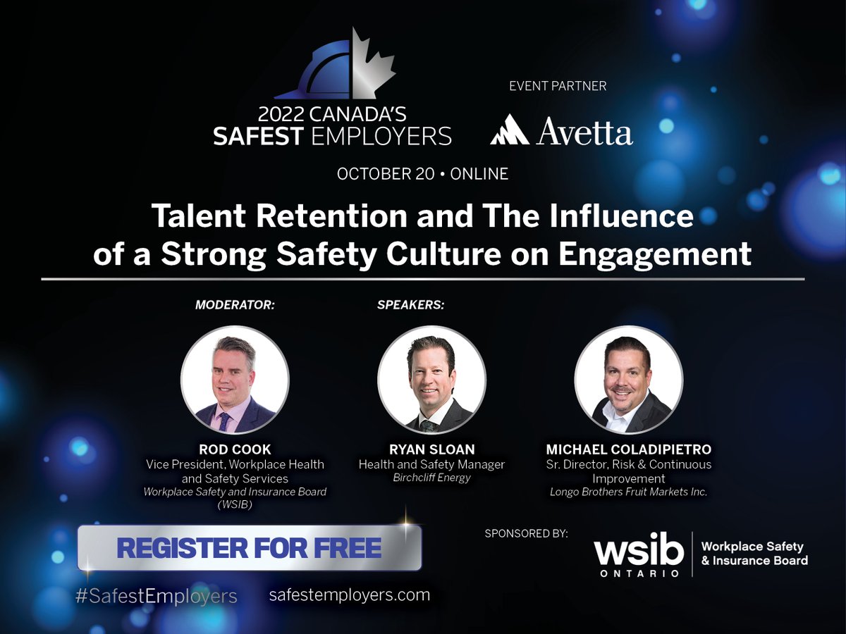 WSIB's tweet image. Are you attending Canada's #SafestEmployers Awards on October 20? 🏆

Join our VP, Workplace Health and Safety Services @RodCookBeSafe in conversation about the influence of a strong safety culture in talent retention. Registration is free, sign up here: events.bizzabo.com/csea-2022