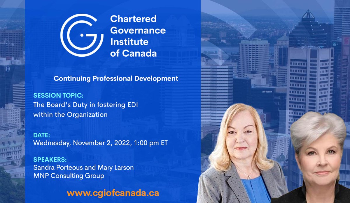 CGIofCanada's tweet photo. ✅ CGIC Quebec Branch CPD Webinar – The Board’s Duty in fostering EDI within the Organization. Join us Wednesday, November 2nd at 1 pm ET for this FREE webinar! 

➡️ Learn more and register now: https://t.co/CtHOmdg1RE https://t.co/DxYsPuktzb