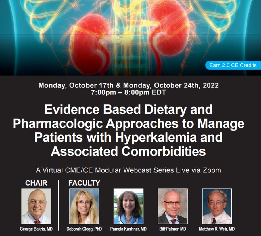 cardiomet_CE's tweet photo. DON'T MISS THIS! Exciting live, interactive webcast on #hyperkalemia! Learn from the BEST: @BakrisGeorge, Deborah Clegg PhD RD, @drpkushner, Biff Palmer MD (the “King of K”), Matthew Weir, MD. 10/17 &amp; 10/24, both 1900 EDT. Register at https://t.co/FahHTQPIi8. 2hrs 🆓CE/#CME! https://t.co/XYk0UqGCFI