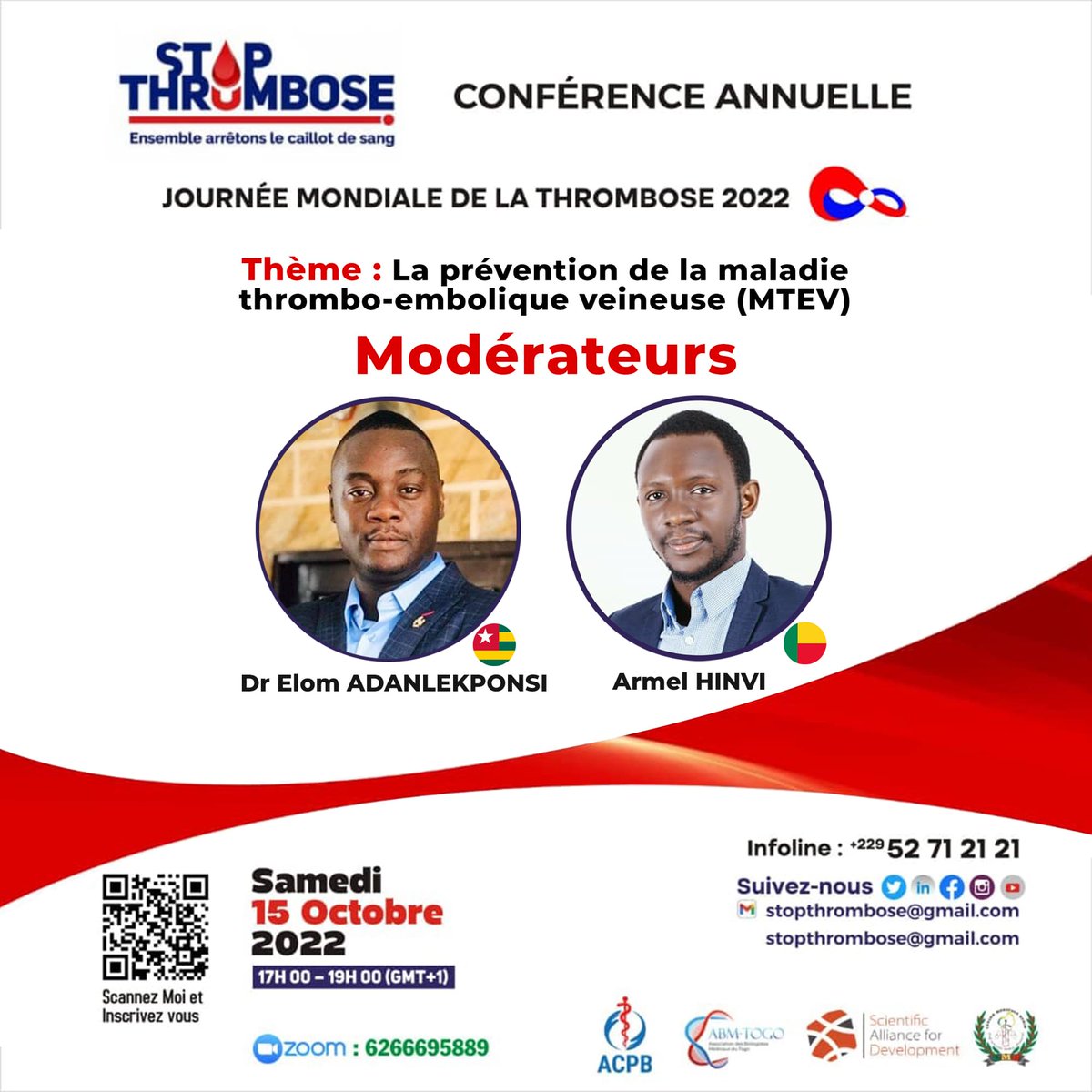 SThrombose's tweet photo. #journéemondialedelathrombose2022 
🔵 Les Modérateurs: 
Le Dr Elom ADANLEKPONSI et M. Armel HINVI seront chargés de la modération au cours de la conférence #JMT2022 le Samedi 15 Octobre 2022 à partir de 17h 00 (GMT +1).

#stopthrombose #thrombosis #wtd #santé https://t.co/XMN5y151fS