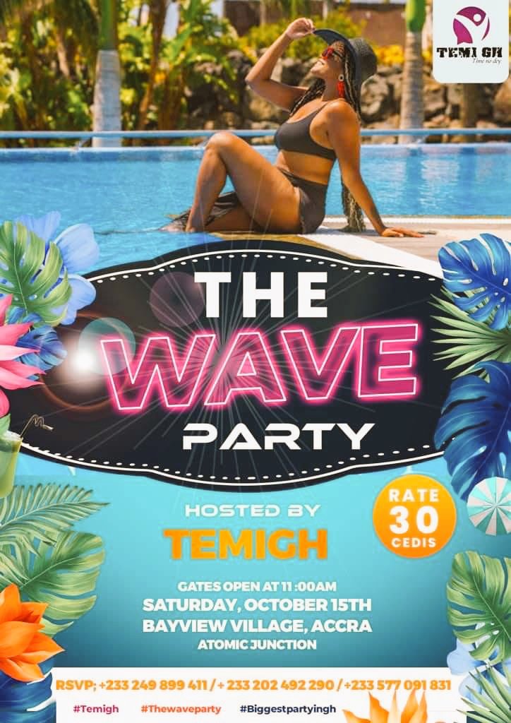 BayviewGhana's tweet photo. This Saturday at Bayview Village
@temigh
#thewaveparty https://t.co/mnYeoP61sk