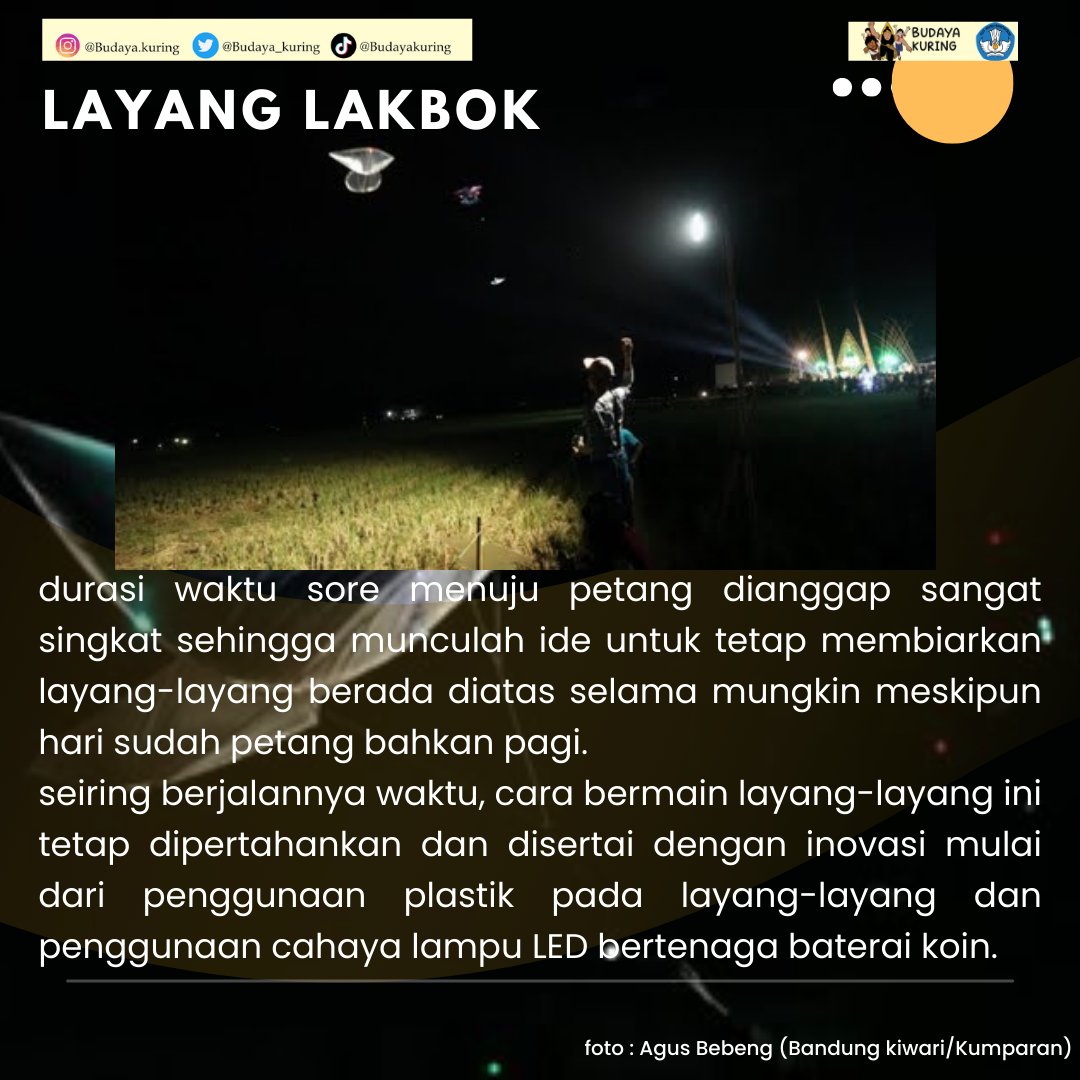 budaya_kuring's tweet photo. Baraya ada yang tau tentang Layang Lakbok ?

Uniknya, layangan ini diterbangkan saat malam hari loh baraya. Dari mana dan bagaiman layangan ini ?
Yuu simak penjelasan singkat kangmin pada gambar ya 😊🙌🙌

#layanglakbok #layanganunik #budayajawabarat #sunda #ciamis https://t.co/NaiqKIZmuJ