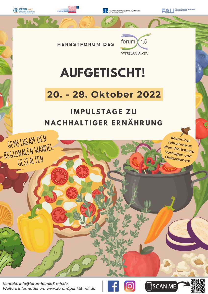 +++save the date+++
Aufgetischt! Impulstage zu nachhaltiger Ernährung
vom 20.-28. Oktober
Wir sind mit mehreren Projekten wie #EssbareStadt, Rest-e-los und <a href="/Weltackernbg/">Weltacker Nürnberg</a> #SDGsgolocal dort vertreten.
Programm und Anmeldung hier:
forum1punkt5-mfr.de/events/herbstf…
