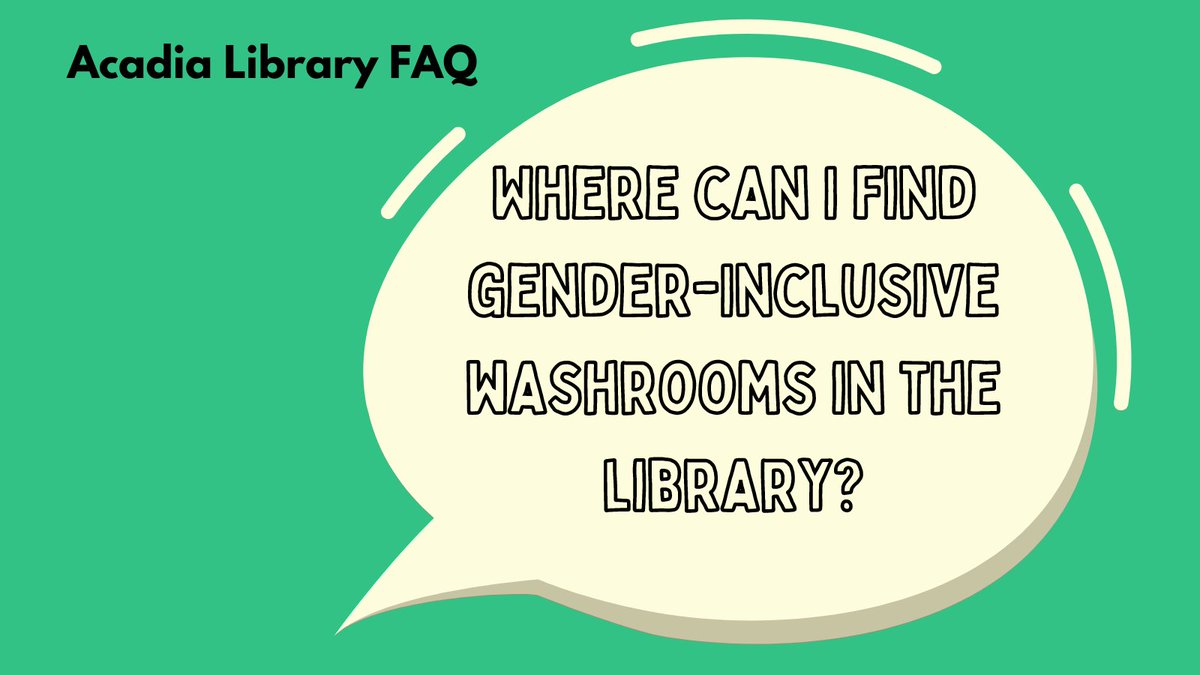 acadialibrary's tweet photo. Today's Library FAQ: Where can I find gender-inclusive washrooms in the library?
Answer: There are gender-inclusive washrooms on level B1 and the second floor of the library.
@AcadiaU @acadiastudents #acadialibrary https://t.co/REaNteYn3C