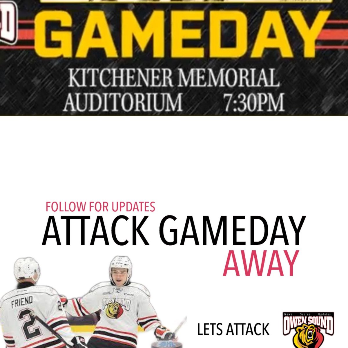 AttackGameday's tweet photo. ITSGAMEDAY #ATTACK 🐻 VS #RANGERS🤠 
 ⏰️ - 730PM 
🏟 - KITCHENER MEMORIAL AUDITORIUM  
📝 - @AttackGameday 

#MidwestMatchup #OSvsKIT https://t.co/T6AVPlOYtf