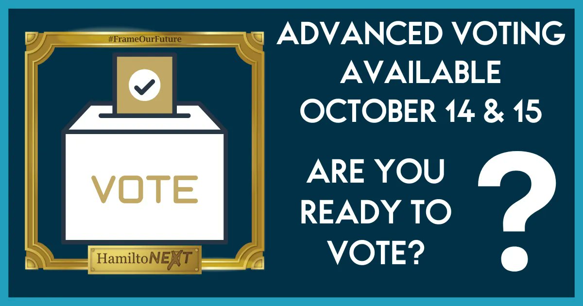 HamiltoNEXTca's tweet photo. Advanced Voting Polls are OPEN today and tomorrow! If you're ready to cast your vote this is your last chance to do so before election day! #HamiltonVotes2022 #yhmvote #HamOnt #FrameOurFuture https://t.co/XoFQ4BpE9Y