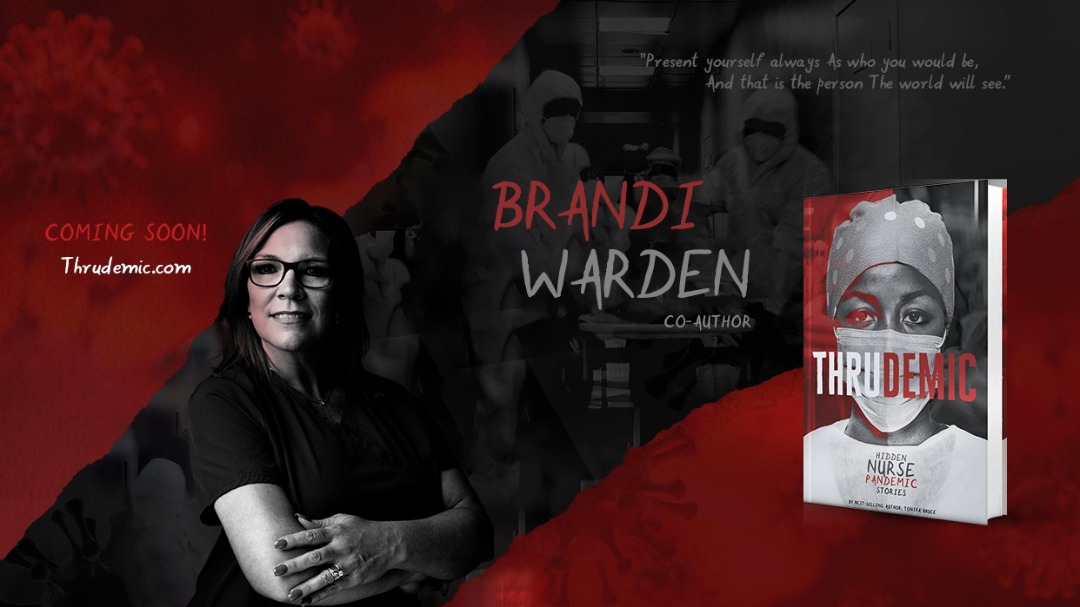 TheNetworkRN's tweet photo. “She is a powerhouse-wife, mom, entrepreneur, and an amazing long-term administrator” Nichole Burger, VP Mission Health. Brandi Warden shares her hidden pandemic nursing story in #Thrudemic. Read her thrilling experience as a nurse during Covid-19. 
Visit: https://t.co/tOhWiI4Bk5 https://t.co/5CkKvDJj0k