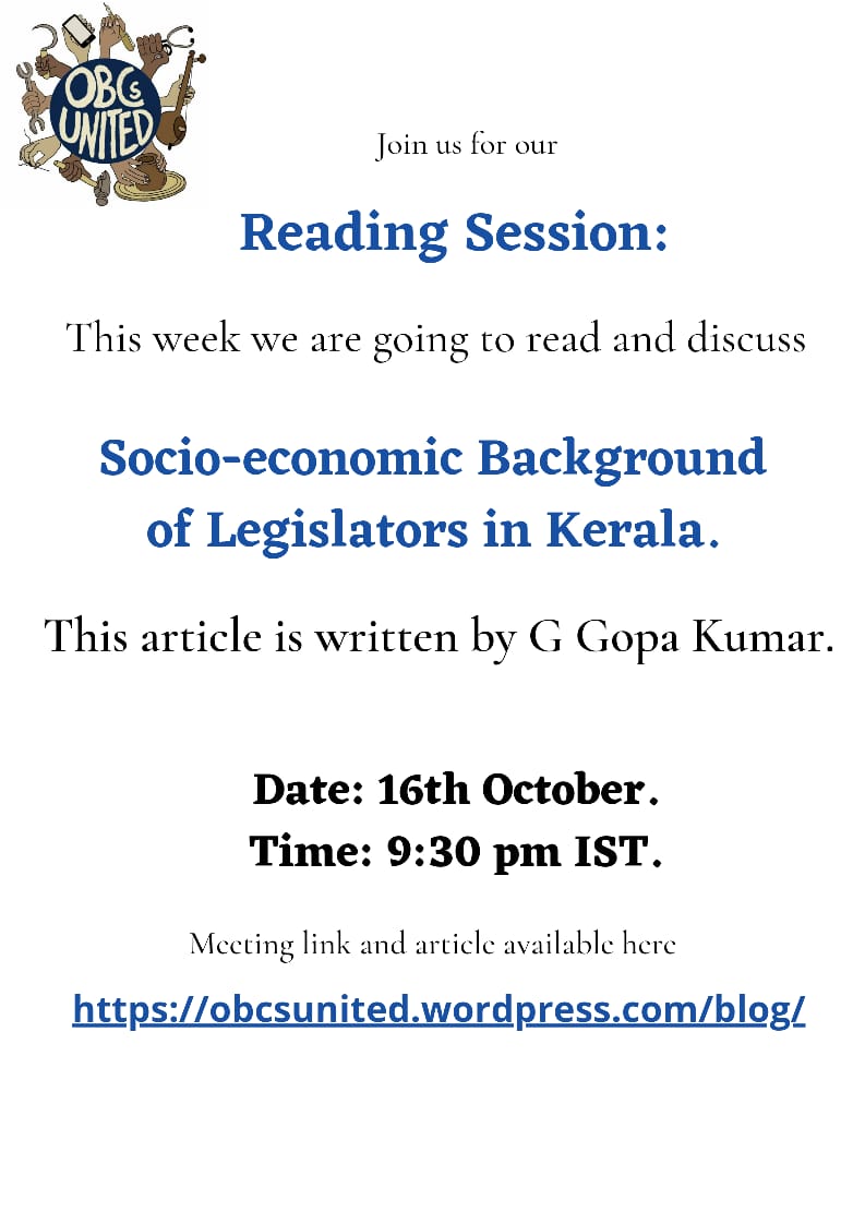 OBCsUnited's tweet photo. Do join us for a discussion on G Gopa Kumar's "Socio-economic Background of Legislators in Kerala" this Sunday at 9.30PM IST.
Reading and meeting details are available on the blog. https://t.co/J9L4xJ4AS9
