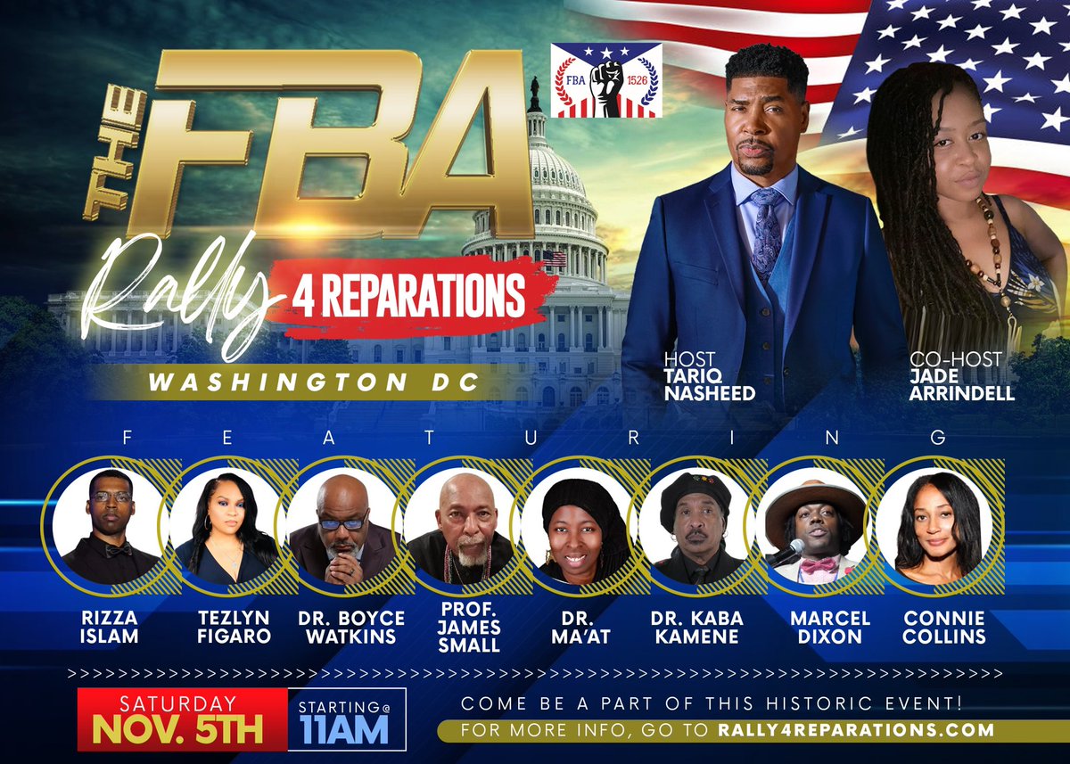 tariqnasheed's tweet photo. Come be a part of history, Nov. 5th 2022.   #Rally4Reparatioms  #FBA   https://t.co/9jWj3yVBxQ https://t.co/OOTYiI4gMw