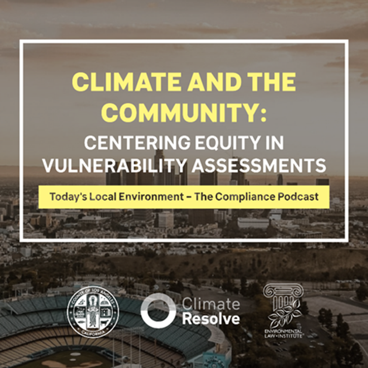 ELIORG's tweet photo. How can local governments center equity in their #ClimateVulnerabilityAssessment? Learn more in this new #PodcastEpisode by @LGEANconnect: https://t.co/moIwhbTk7m @CSO_LACo @ClimateResolve https://t.co/w19Pe2ILku