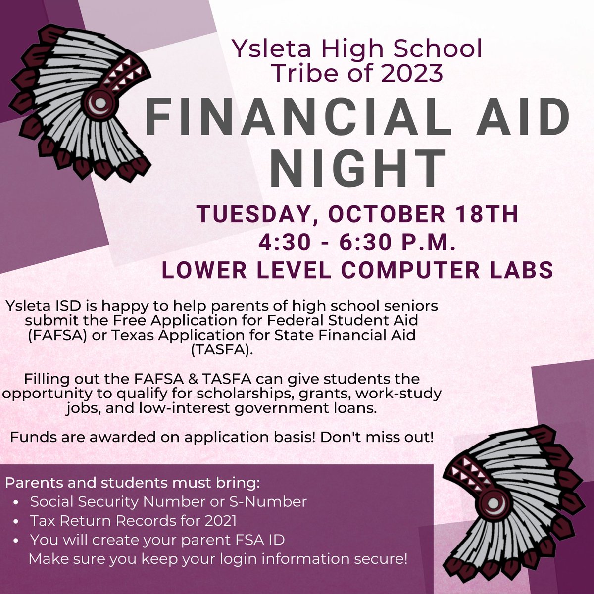 YsletaHS's tweet photo. Seniors! FAFSA Night is here! We can't wait to see you and your parents on Tuesday, October 18th. #FAFSANight #BOWUP https://t.co/fAuFWL7evH
