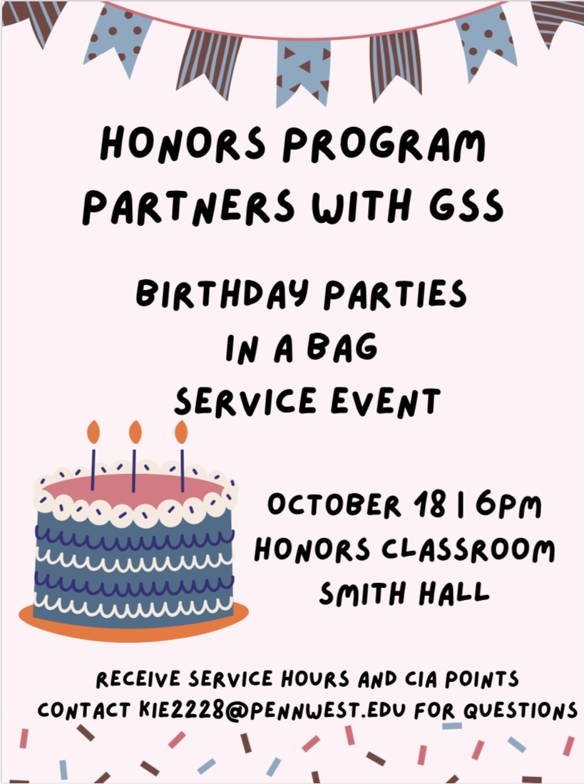 CalUHonors's tweet photo. It's time to celebrate! Join the Honors Program and GSS this Tuesday, October 18th at 6pm in the Honors Classroom to make Birthday Parties In a Bag! This is a great service opportunity to receive hours and CIA points. Please reach out to kie2228@pennwest.edu with any questions.🎉 https://t.co/yXsfIoT1rC