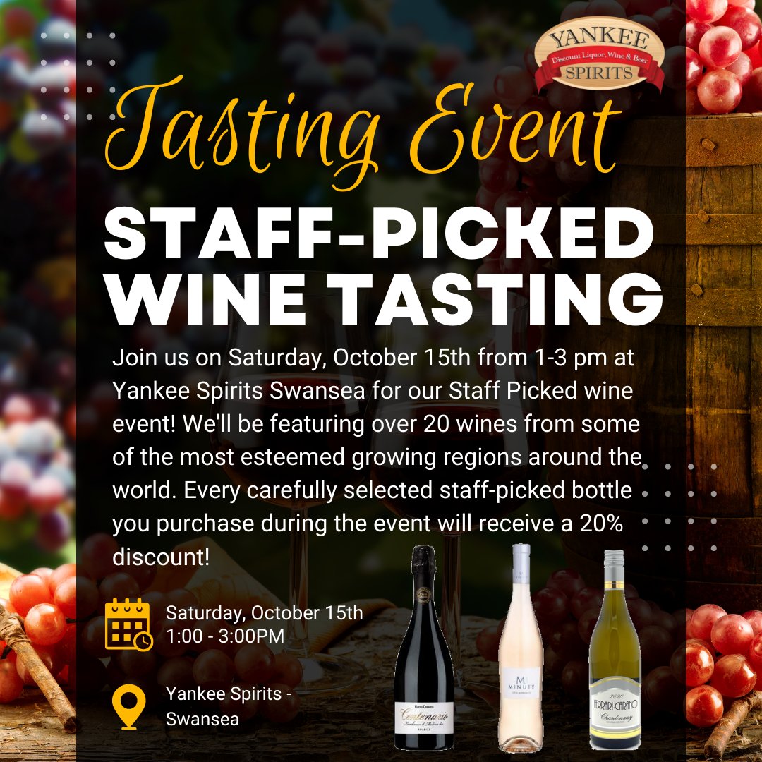 YankeeSpirits's tweet photo. Come sample a variety of staff-picked wines at Yankee Spirits in Swansea on October 15th from 1-3pm!

#staffpicked #wine #tasting #event #winetasting #liquor #alcohol #massachusettsliquorstore #specialevent #events #tastingevent #alcohol #yankeespirits #yankeeevent #specialevent https://t.co/GVDC5u3Qkx