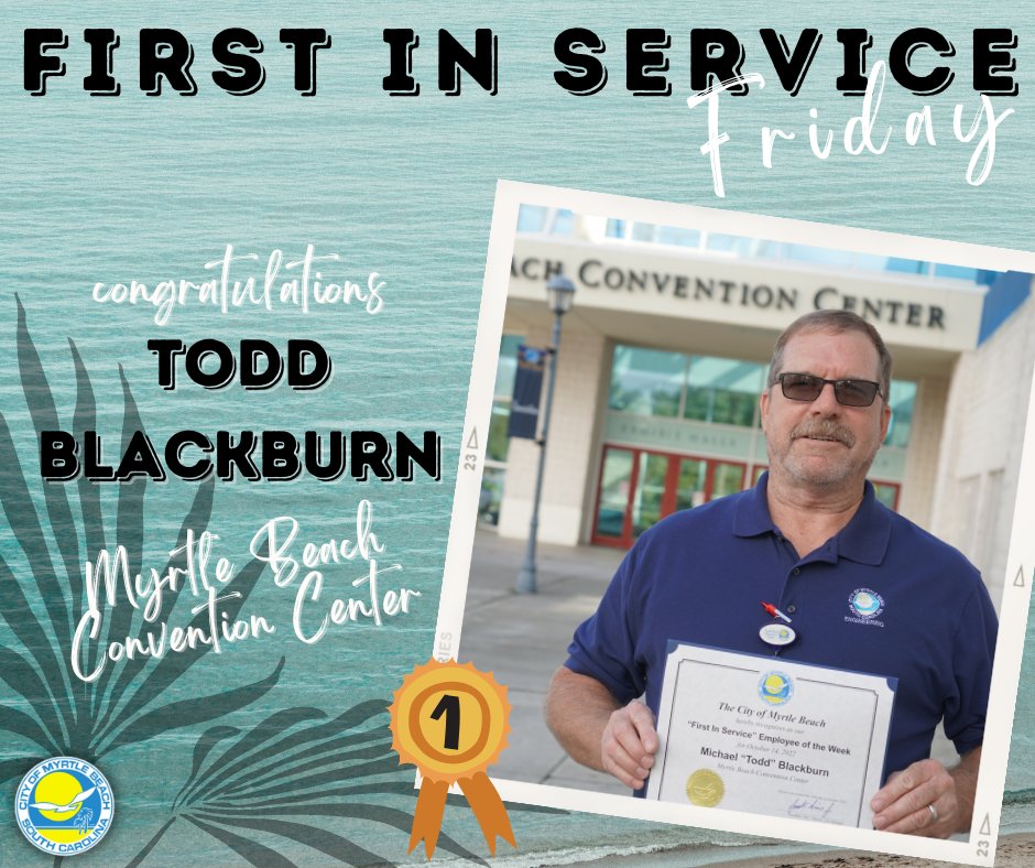 MyrtleBeachGov's tweet image. Congratulations, Todd! #FirstinService #EmployeeoftheWeek