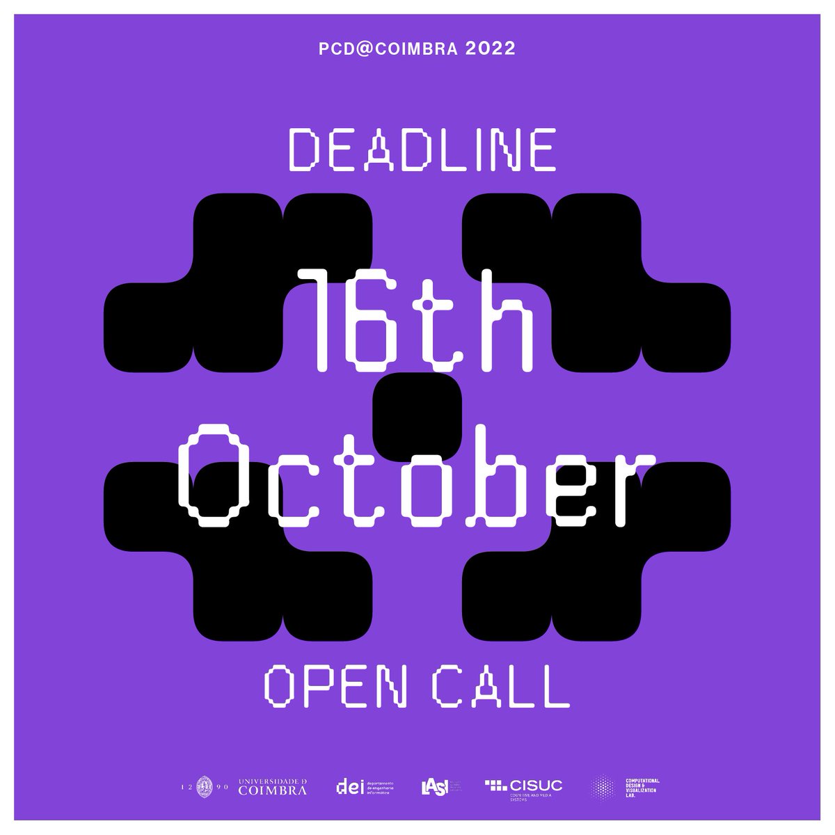 FINAL DEADLINE! ⏰
PCD@Coimbra 2022 Open Call

You still have some time to submit your awesome work!
Submit your artwork until 16th October 2022.
Sketches + Posters + Open Submissions!
More info at pcdcoimbra.dei.uc.pt/2022/.