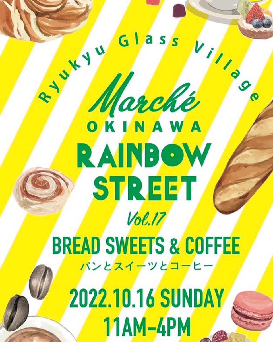 dorei_chatan's tweet photo. 【rainbow street】
bread sweets &amp; coffee

10/16（日）
11:00〜16:00

OKINAWA RAINBOW STREET
by 琉球ガラス村
糸満市字福地　169番地 https://t.co/u910VNEFAb