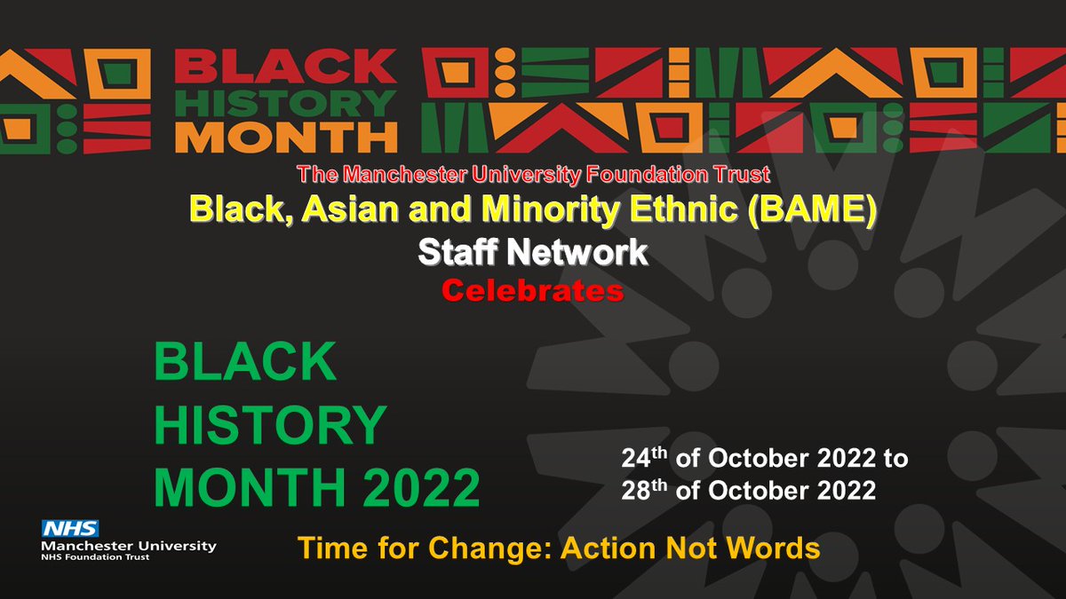 MFT BAME Staff Network celebrates Black History Month 2022: Time for change, Action not Words
