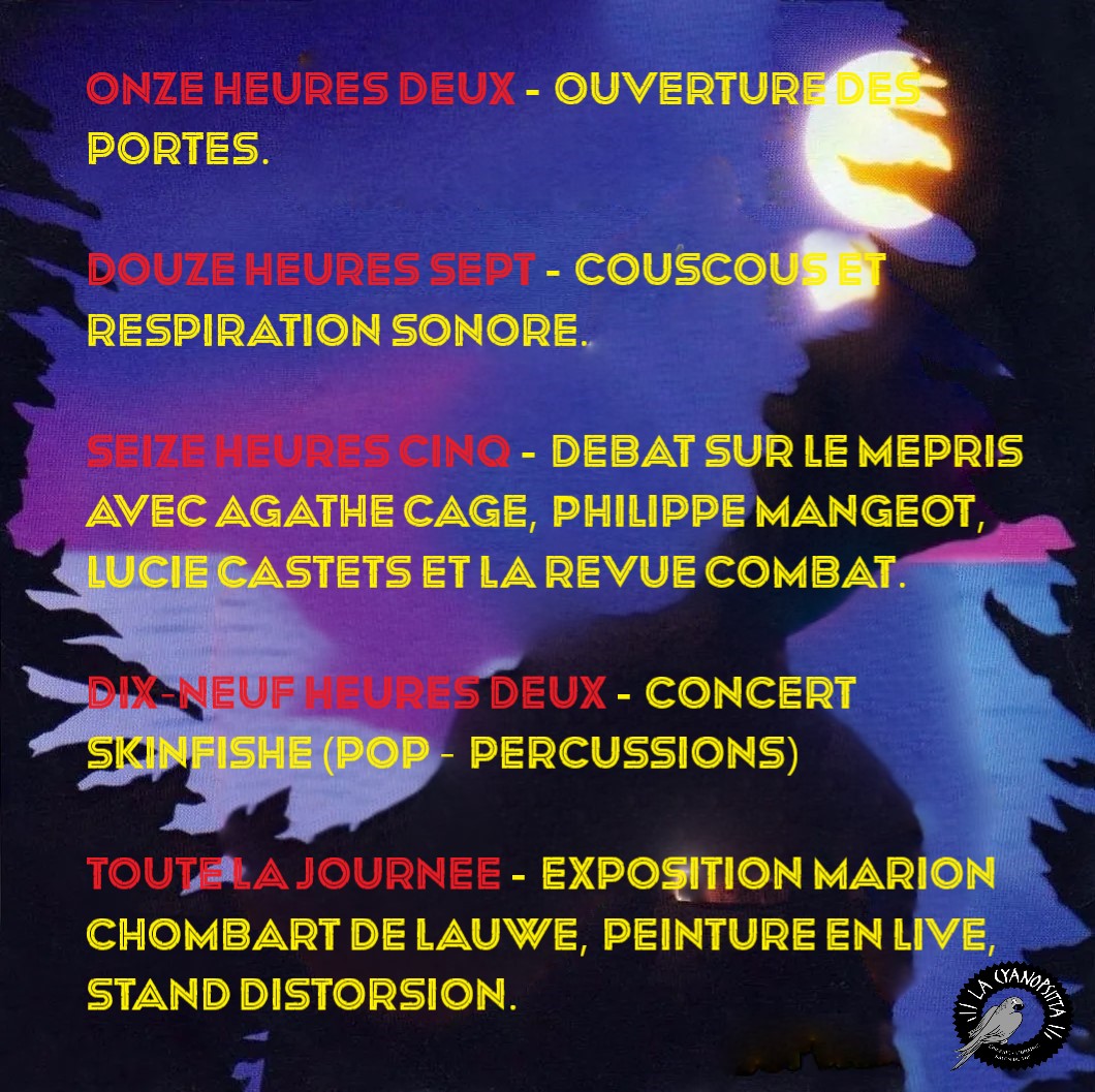 Oyez,

Samedi 22 octobre 22, c'est les trois ans de la cyano ! Vous êtes toutes et tous bien évidemment conviées à fêter ça avec nous.

Couscous
Concerts
Expo
Débat
Performance

La bibise !

#anniversaire #lacyanopsitta #vitrysurseine #3ans #perroquetbleu