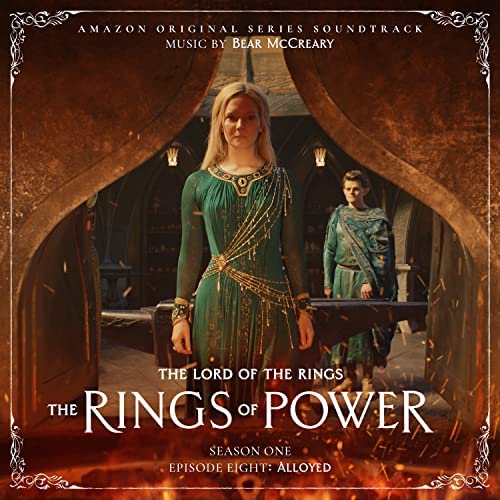 Bear McCreary's The Lord Of The Rings: The Rings of Power (2022