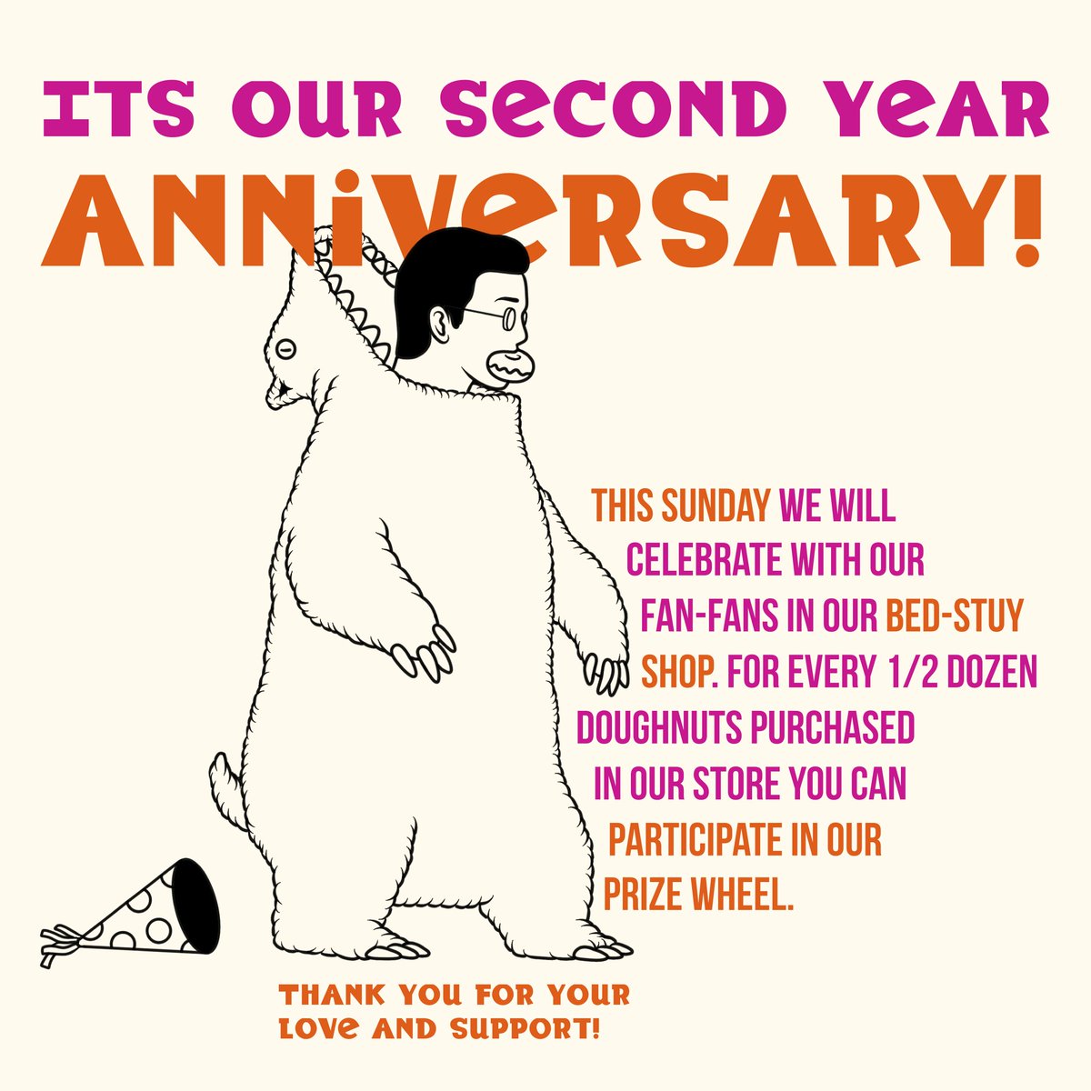 We are happy to share with you that Fan-Fan is turning 2 years! Come and celebrate this Sunday with us at our Bed-Stuy shop.