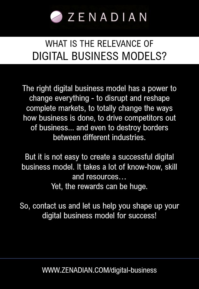 ZENADIANcom's tweet photo. The right digital business model has a power to disrupt and reshape complete markets, totally change the ways how business is done, drive competitors out of business...
But it is not easy to create a successful digital business model.
https://t.co/OVbzVCD8XC https://t.co/dzevQXzhng
