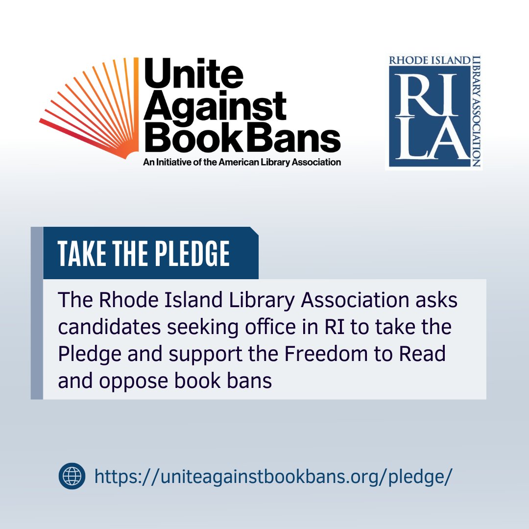 rilibraries's tweet photo. The Rhode Island Library Association asks candidates seeking office in RI to take the Pledge and support the Freedom to Read and oppose book bans #UniteAgainstBookBans @UABookBans @ALALibrary https://t.co/aJf2aEVCIN