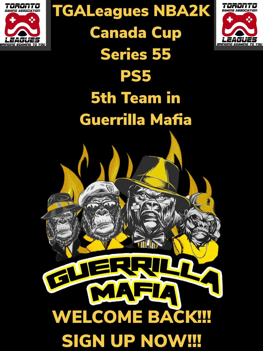 LeaguesTga's tweet photo. TGALeagues NBA2K Canada Cup Series 55 PS5 5th Team in Guerrilla Mafia WELCOME BACK!!! WHOSE NEXT? SIGN UP NOW!!! #TGALeagues #CANADACUP #NBA2K #SERIES55 #PS5 #5V5PROAM @LeaguesTGA 
@kingghost0729 https://t.co/YDECIR6OWc