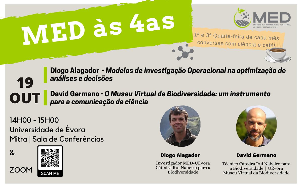 MED_UEvora's tweet photo. O próximo MED às 4as é já no dia 📆19 de outubro ⏰14h-15h 📍Presencial: Sala de Conferências do Pólo da Mitra, Universidade de Évora | 🌐Online: Zoom 
ℹ️+ info e link zoom👉https://t.co/l6zuBqfRmC

👥Com a participação de Diogo Alagador (@MED_UEvora) e  David Germano (@MVBiodiv) https://t.co/7b5lHwBJwj