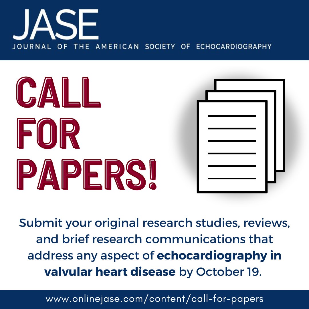 LAST CALL! Next week, on Oct. 19, is the deadline to submit papers on Echocardiography in Valvular Heart Disease for consideration in a focus issue of the @JournalASEcho in early 2023. Learn more: onlinejase.com/content/call-f… #EchoFirst