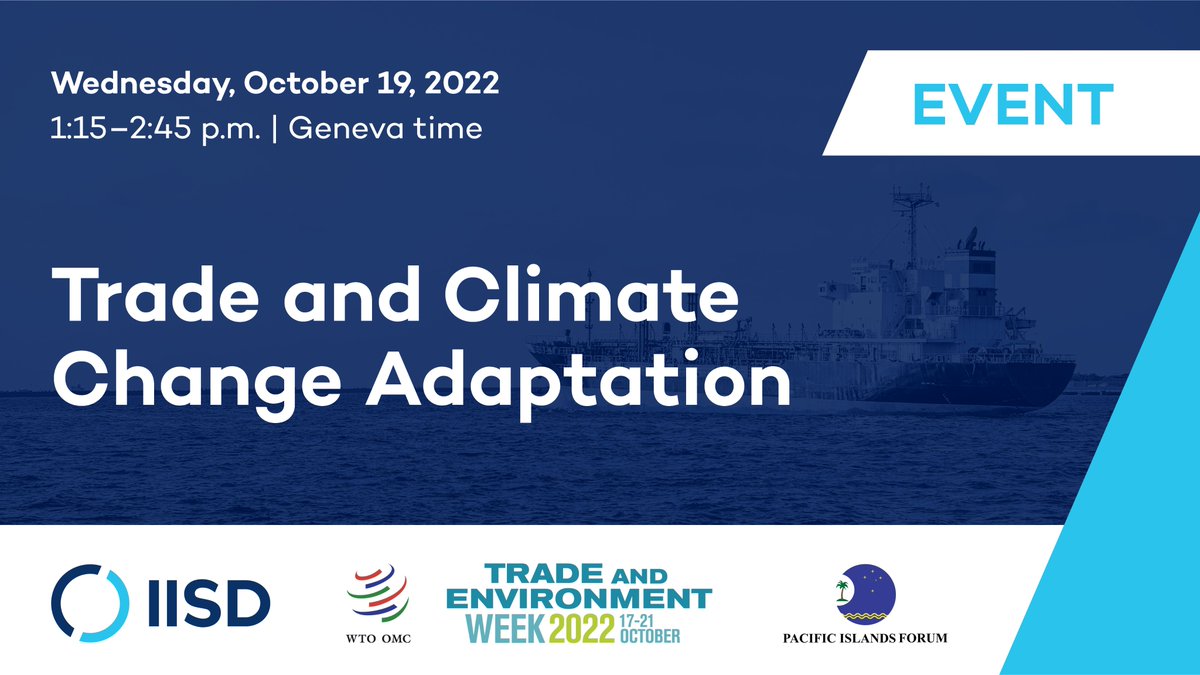 IISD_ELP's tweet photo. What is the role of #tradepolicy in supporting #climatechange adaptation? 

Join expert @AliceTipping as she moderates this session co-organized with @IISD_news &amp; the Pacific Islands Forum Secretariat during the @wto #TradeandEnvironmentWeek!

Register: https://t.co/Dsh8h19GW0 https://t.co/s5WZFPGYXJ