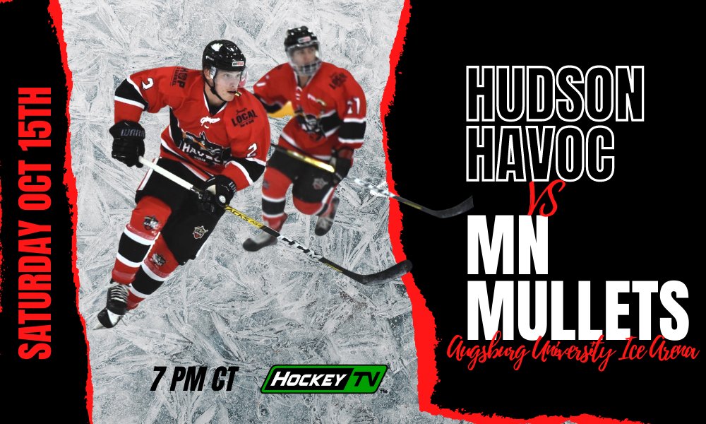 Hudson_Havoc's tweet photo. Don't miss the Hudson Havoc tomr at Augsburg University Ice Arena as they take on the MN Mullets. 7PM CT #gohavocgo https://t.co/6ErKfP1owk