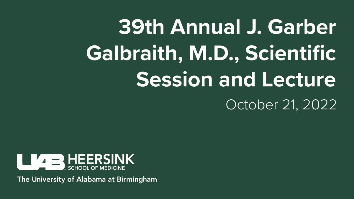 ONLY ONE week until the 39th Annual J. Garber Galbraith, M.D., Scientific Session and Lecture. Our team looks forward to this event every year and can’t wait to see what the 2022 lecture brings!
