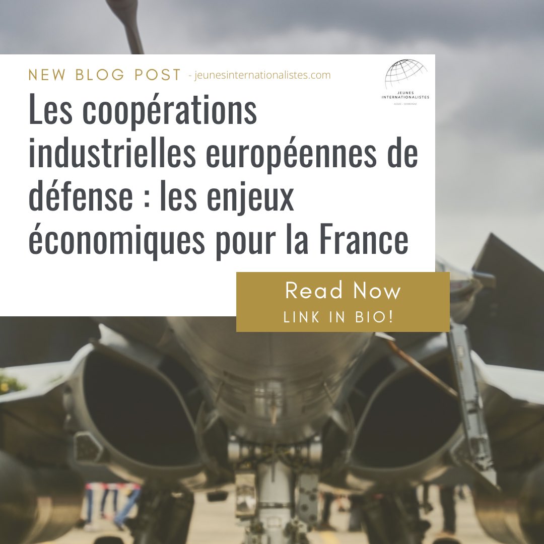 Les_JI's tweet photo. Nouvel article!🌍

🗞“Les coopérations industrielles européennes de défense: les enjeux économiques pour la France”

📝Article rédigé par Louis Campagnie, ancien étudiant du Master en RI à l’Université Paris II Panthéon-Assas &amp; Sorbonne Université.

Bonne lecture! 🤓 https://t.co/WzElxxQnjB