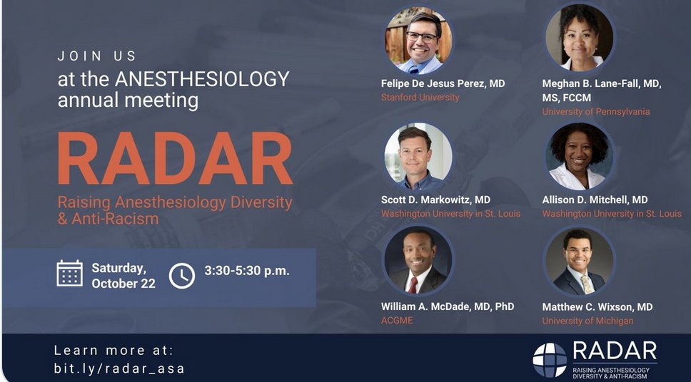 Want to learn about #DEI in Anesthesiology? Come listen to @WixsonMatt @mlanefall @AnesthFacDev @sickledoc @ASALifeline Conference Saturday Oct 22 3:30PM to 5:30PM You have to register: bit.ly/radar_asa Session IT102, in room 352