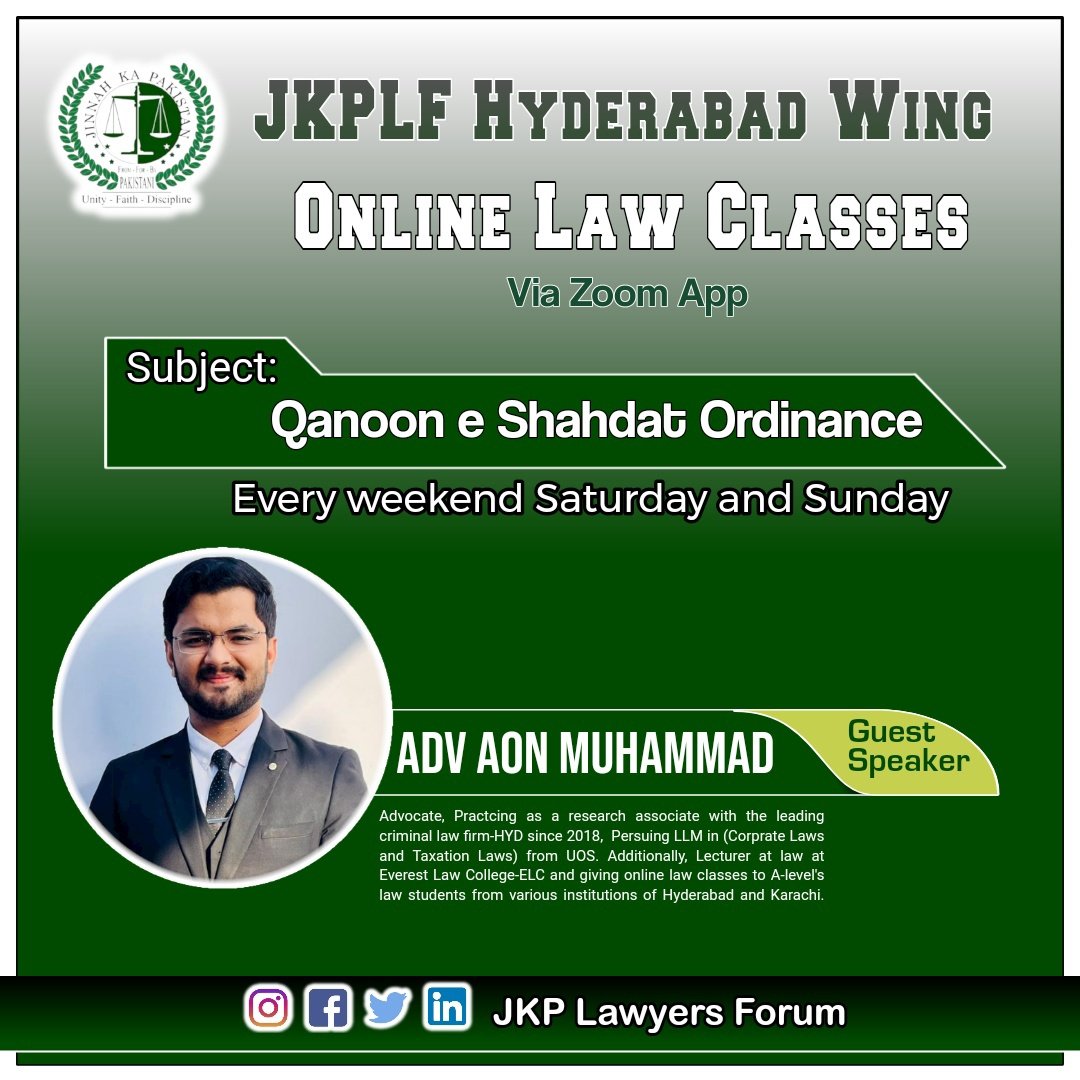 JKPLF's tweet photo. Hello everyone.
Wait is over here we are announcing the Guest Speaker for JKPLF Online Law Classes on "Qanoon e Shahdat Ordinance".

Guest Speaker:
Adv Aon Muhammad 
Lecture at Everest
Law College Hyderabad 

#OnlineLawClasses
#JKPLFHyderabadWing
#JKP #JKPLF
#JKPLFMEDIACELL https://t.co/bPnler4Khw