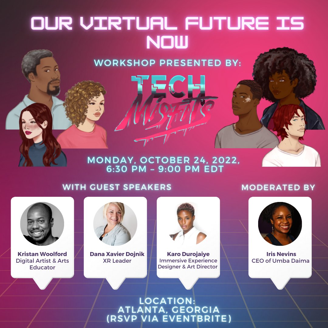 TechMisfitsApp's tweet image. TECH MISFITS believes in diversity and inclusion in TECH!  We also want our community members to be prepared for the VIRTUAL WORLD OF THE FUTURE, so we are hosting the "OUR VIRTUAL FUTURE IS NOW!" WORKSHOP!  We hope to see you all there!

Eventbrite link in the thread below!