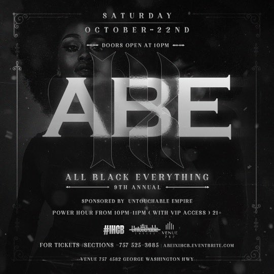 GuwopKyle's tweet photo. HU THE ABE IS BACK. The 9th Annual ALL BLACK EVERYTHING⬛️ Is Going Down October 22nd @Venue757. Tickets Will Sell Out Quick💯 You Can DM For Ticket Purchases Or Catch Me At 12-2🔥.
#HU #Odu #IX #ABE #IHCB https://t.co/xVsj0dMBzB