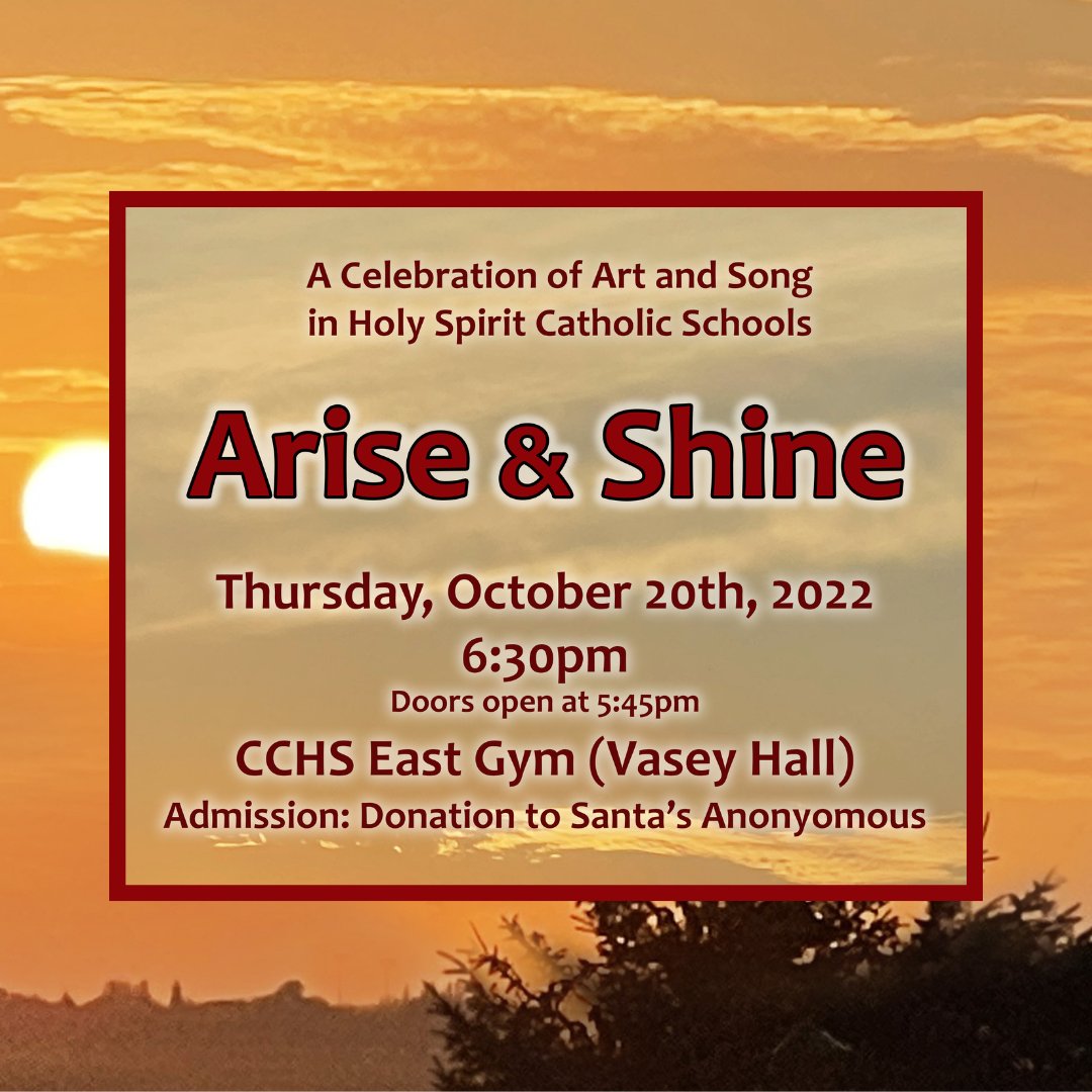 Our Arise & Shine concert and art-walk will take place Thursday, Oct. 20/22. Join us in person or online as we share and celebrate the artistic and musical talents of our students and staff from across #hs4! For all the details visit: holyspirit.ab.ca/resources_publ… #IBelieveinCatholicEd