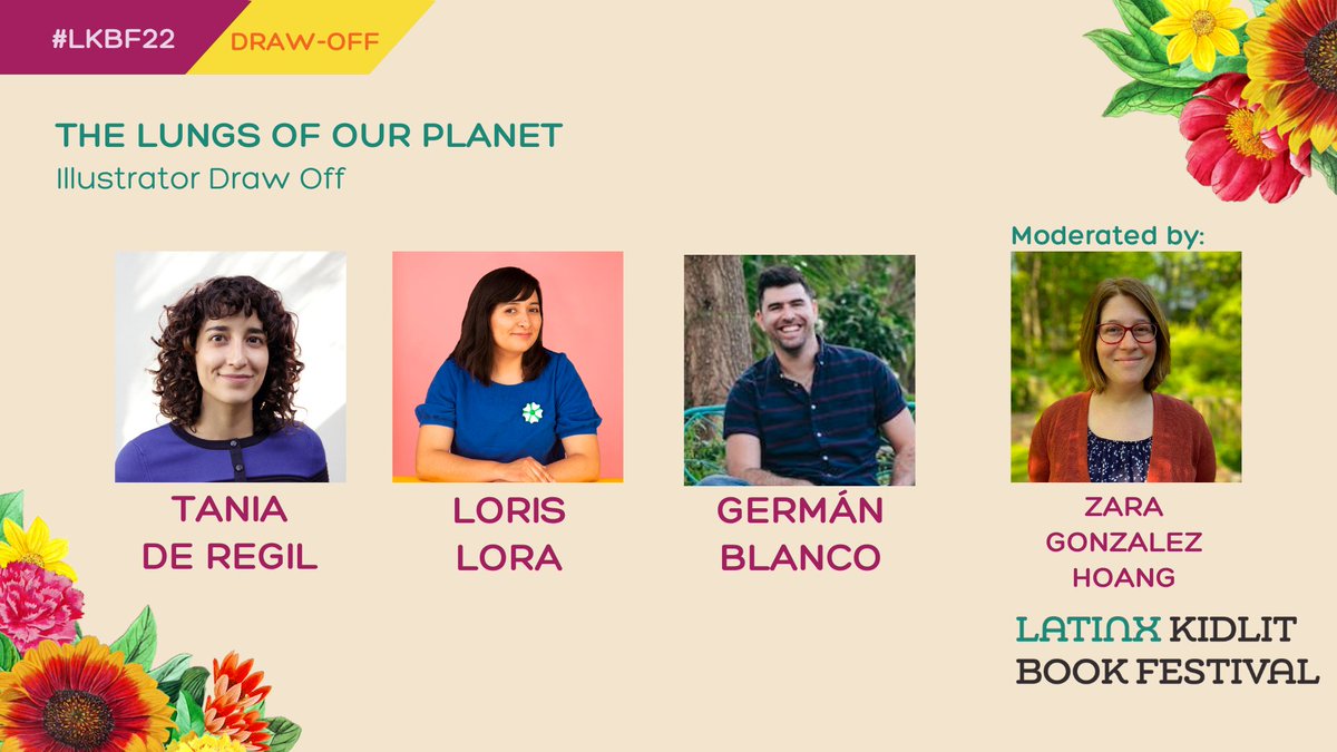 Latinx KidLit Book Festival (@latinxkidlitbf) on Twitter photo 🌎 STARTING SOON 🌎
ILLUSTRATOR DRAW OFF: THE LUNGS OF OUR PLANET
1:00 PM – 2:00 PM | Oct 14, 2022
With: <a href="/TaniadeRegil/">Tania de Regil</a>, @loris_lora, <a href="/zarprey/">Zara González Hoang</a>, and Germán Blanco
youtube.com/watch?v=4K7ILX…
#LKBF22 🌎 STARTING SOON 🌎
ILLUSTRATOR DRAW OFF: THE LUNGS OF OUR PLANET
1:00 PM – 2:00 PM | Oct 14, 2022
With: <a href="/TaniadeRegil/">Tania de Regil</a>, @loris_lora, <a href="/zarprey/">Zara González Hoang</a>, and Germán Blanco
youtube.com/watch?v=4K7ILX…
#LKBF22