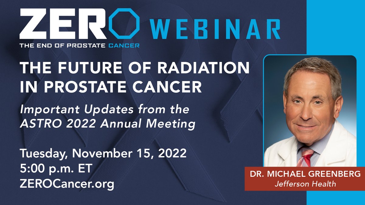 On 11/15, join us at Dr. Michael Greenberg of @TJUHospital discusses new cutting edge treatments in #radiationoncology and updates from the @ASTRO_org Annual Meeting! Register today at bit.ly/astro22updates. #EndProstateCancer #ZEROProstateCancer