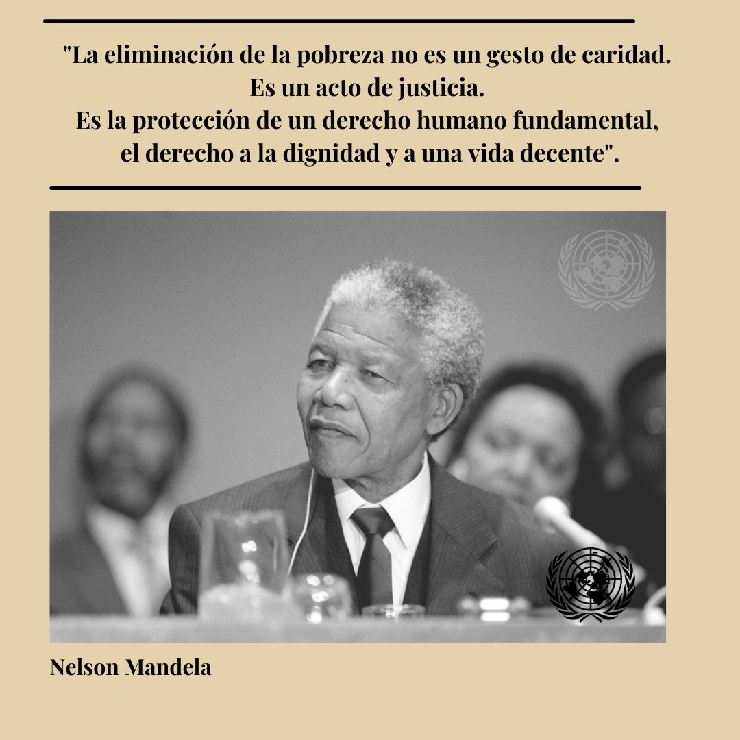 “Mientras la pobreza persista, no habrá libertad verdadera”. -- Nelson Mandela.

La pobreza es la ausencia de todos los derechos humanos. 

En este Día para #AcabarConLaPobreza y siempre, aseguremos una vida digna para todos. standup4humanrights.org/es