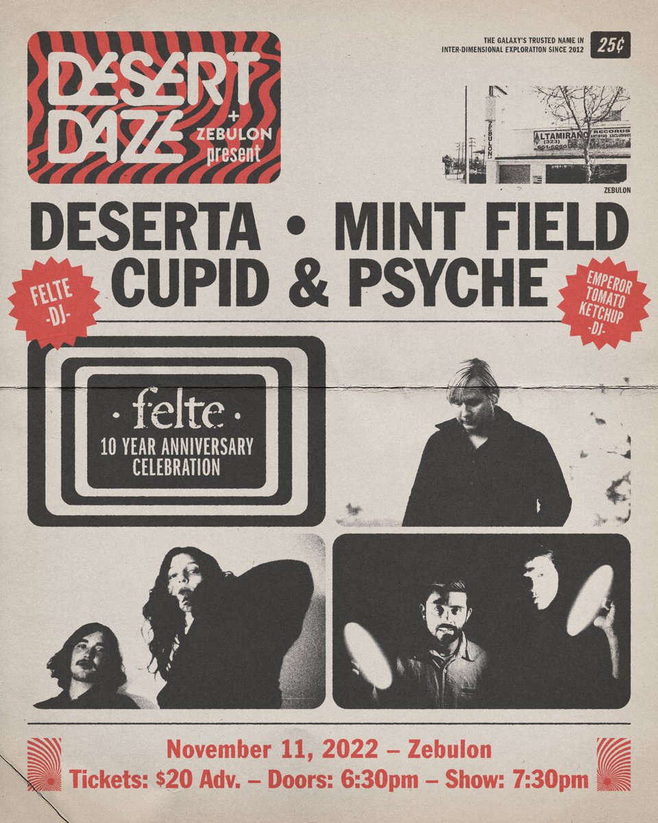 .@felte_label turns 10 years old this November and we are helping them ring it in on November 11th at @ZebulonLA with a stacked lineup featuring @desertamusic, @mintfieldband, and Cupid & Psyche! Advance tickets available now, Link in bio!