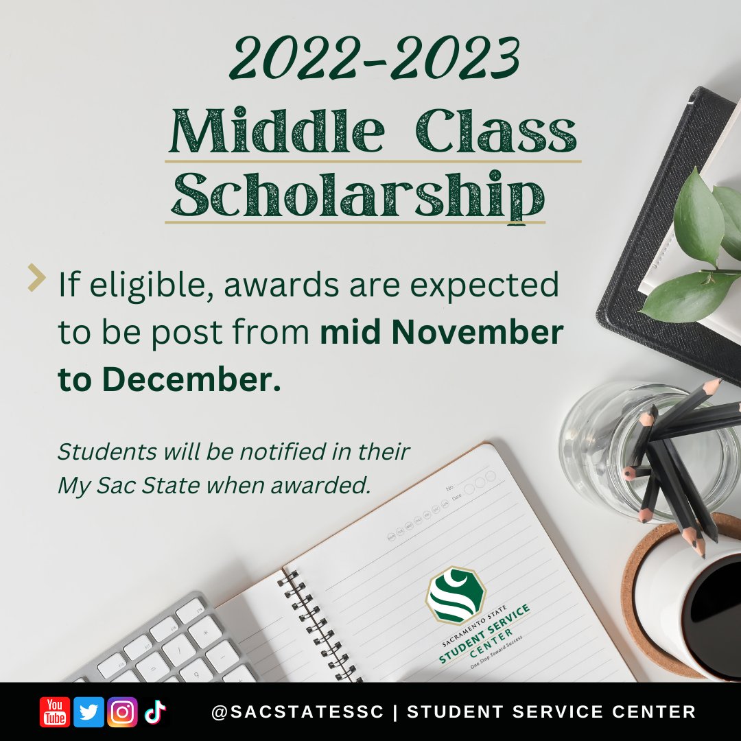 Hornets, here are some updates that will
hopefully answer some of your questions on Middle
Class Scholarship. #middleclassscholarship
#finacialaid #sacstate @SacStateStudent @sacstate