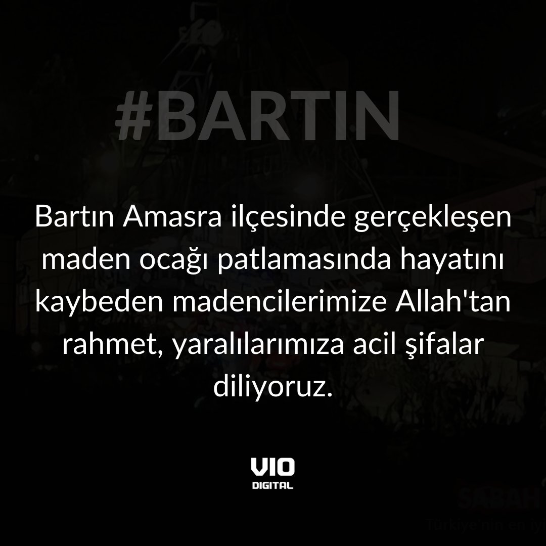 Vio_Digital's tweet photo. Bartın Amasra ilçesinde gerçekleşen maden ocağı patlamasında hayatını kaybeden madencilerimize Allah'tan rahmet, yaralılarımıza acil şifalar diliyoruz.

#bartin https://t.co/kFHWYkbMiU