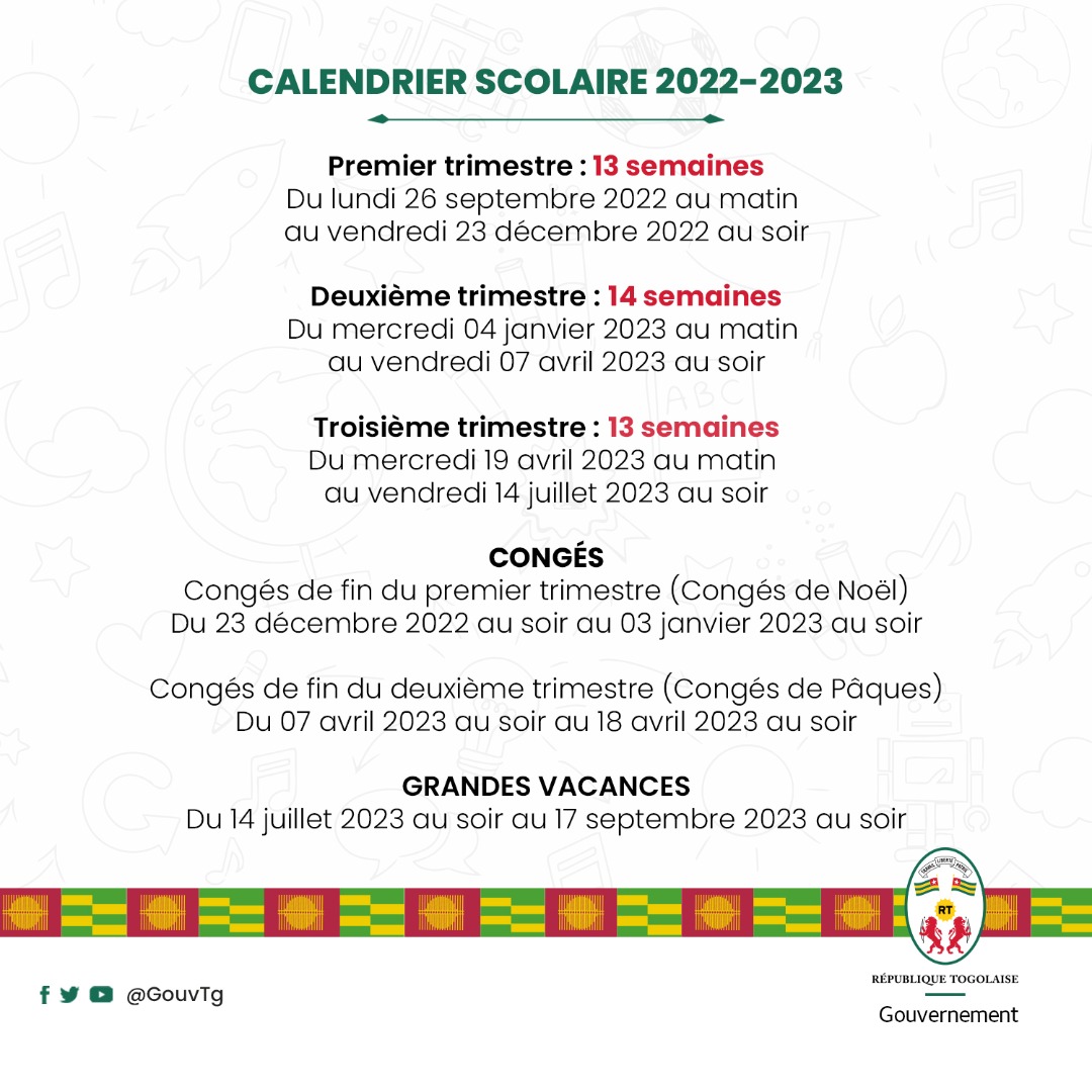 GouvTg's tweet photo. Retrouvez ci-dessous le découpage de l'année scolaire 2022-2023 👇🏽
#GouvTg https://t.co/6mRNg2y9le